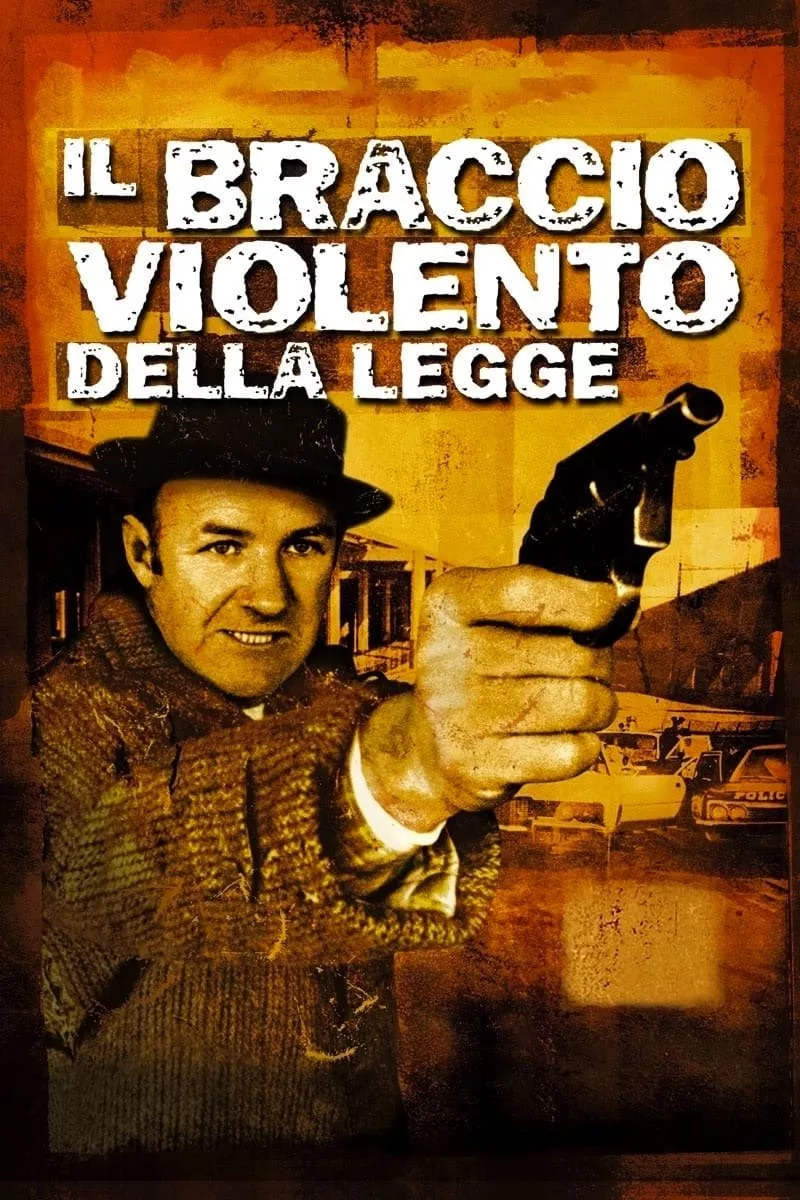 Il braccio violento della legge