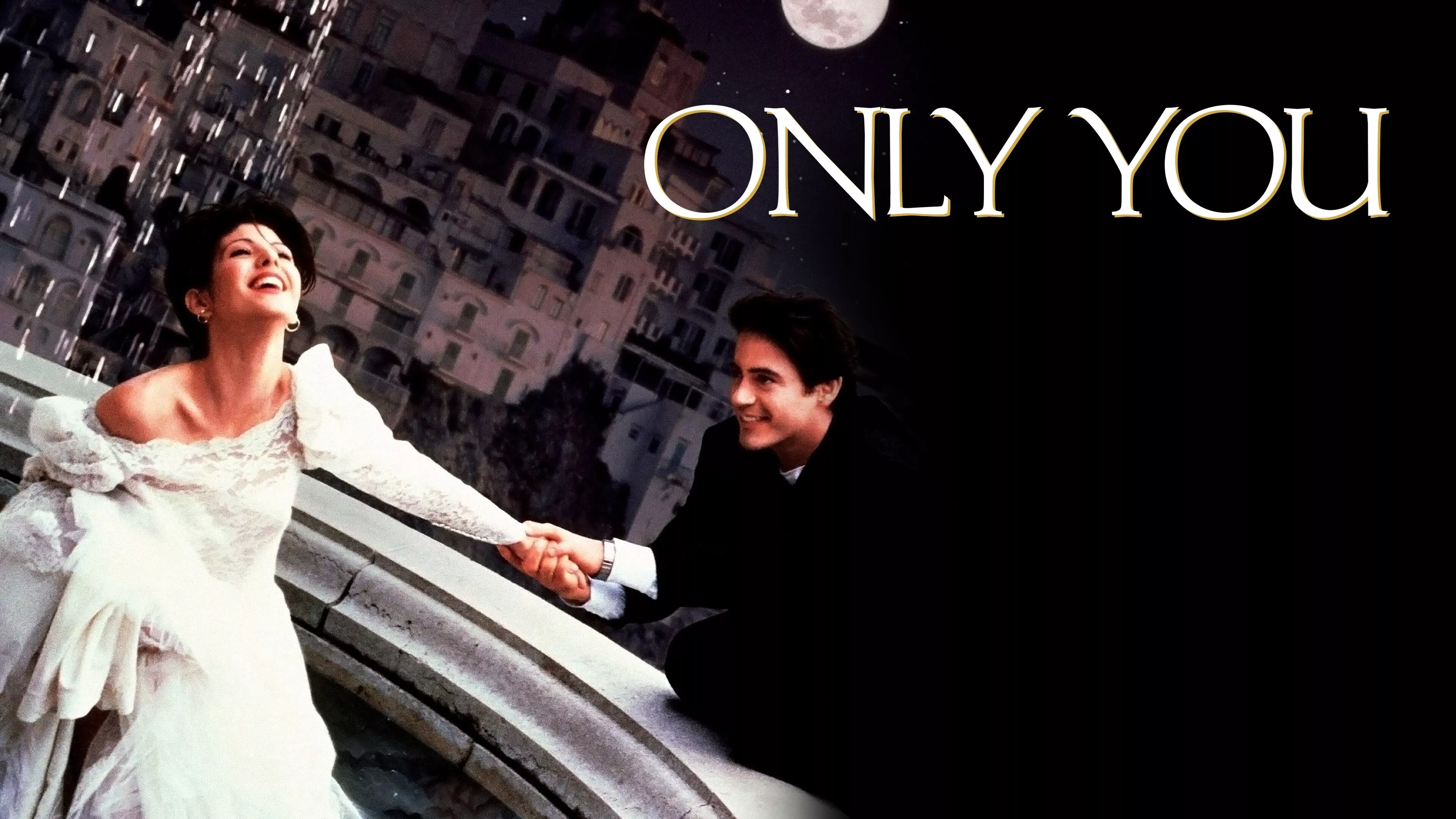 Only You - Amore a prima vista