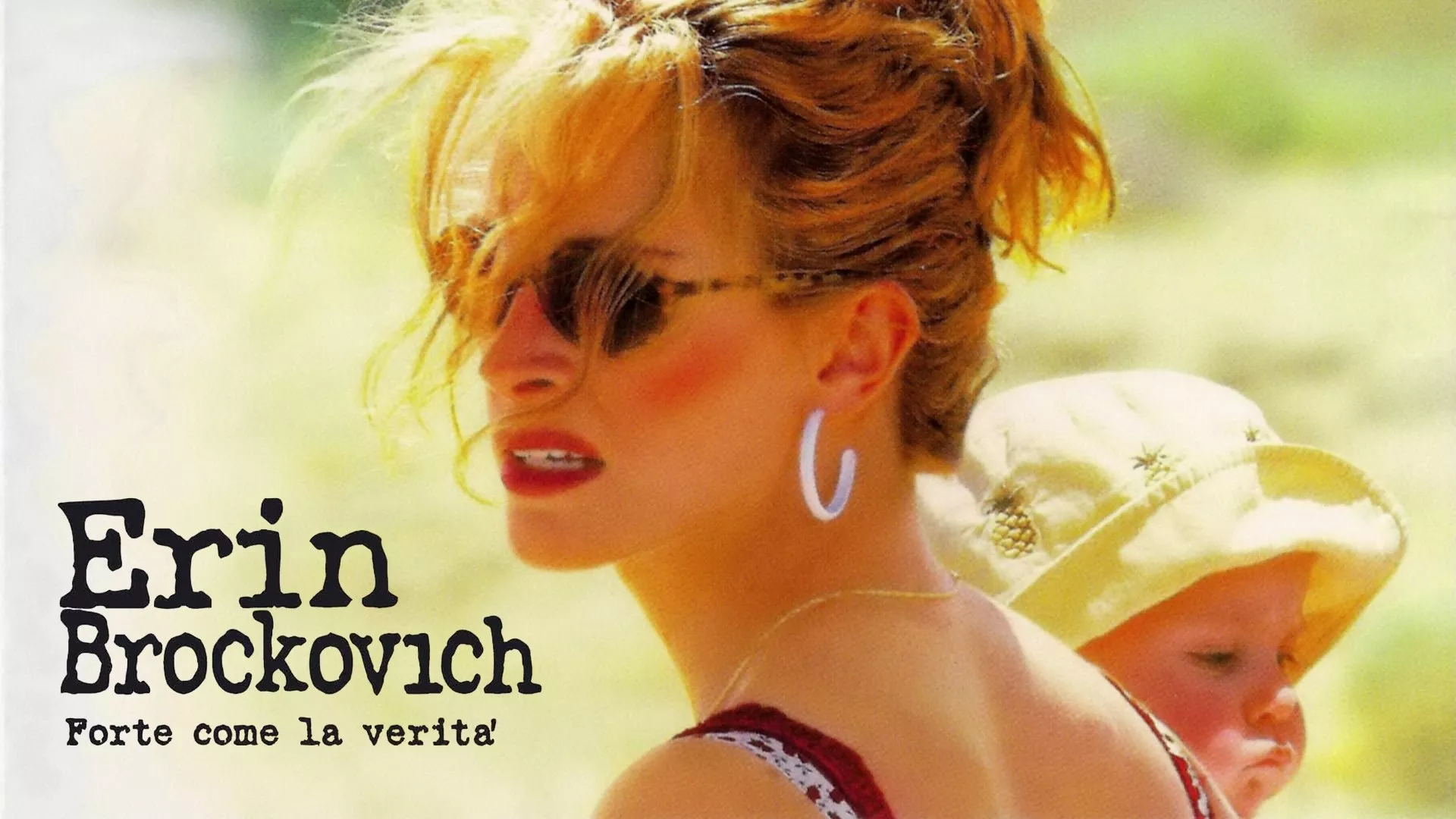 Erin Brockovich - Forte come la verita