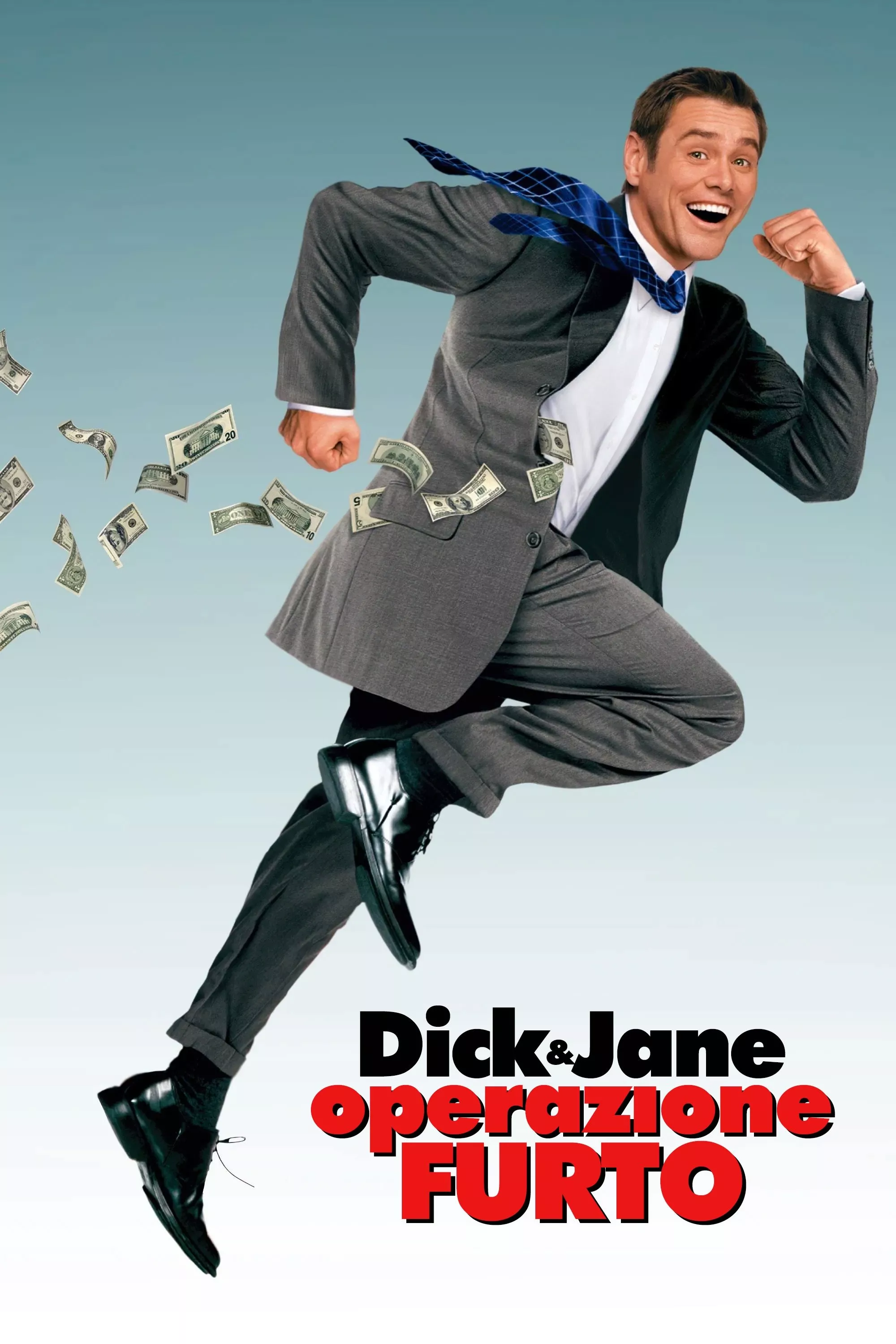 Dick & Jane - Operazione furto