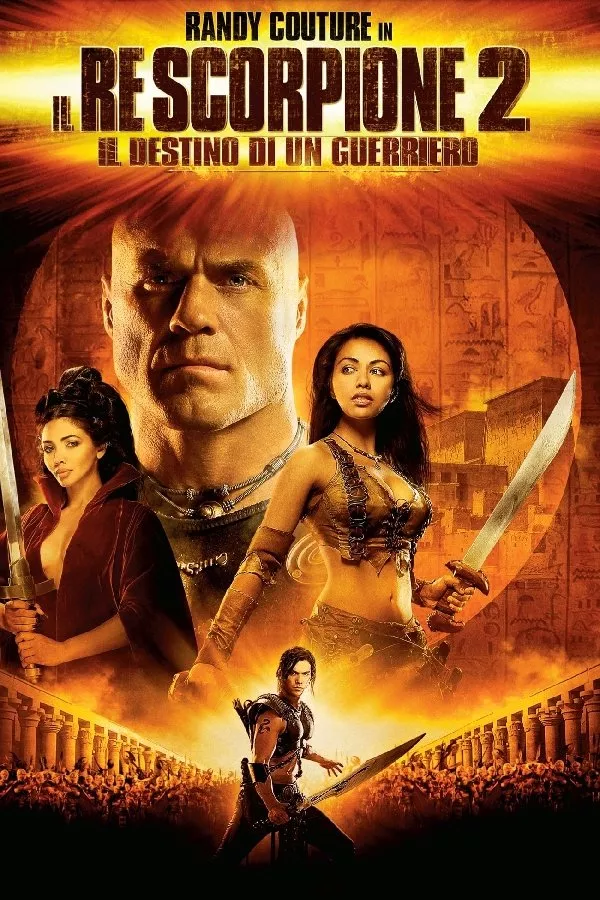Il Re Scorpione 2 - Il destino di un guerriero