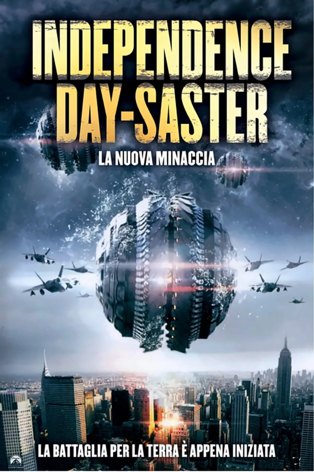 Independence Day-Saster - La nuova minaccia