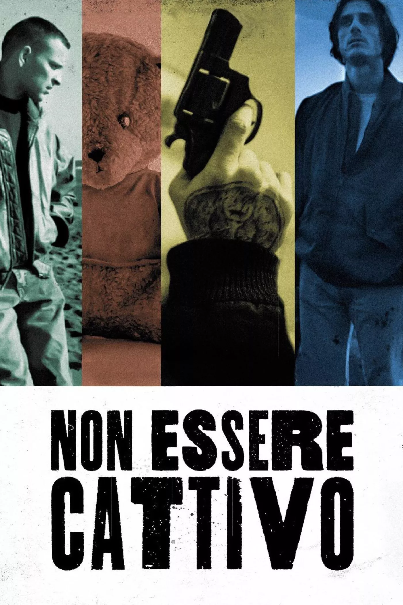 Non essere cattivo