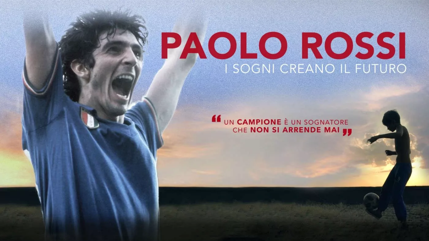 Paolo Rossi - Un campione e un sognatore che non si arrende mai