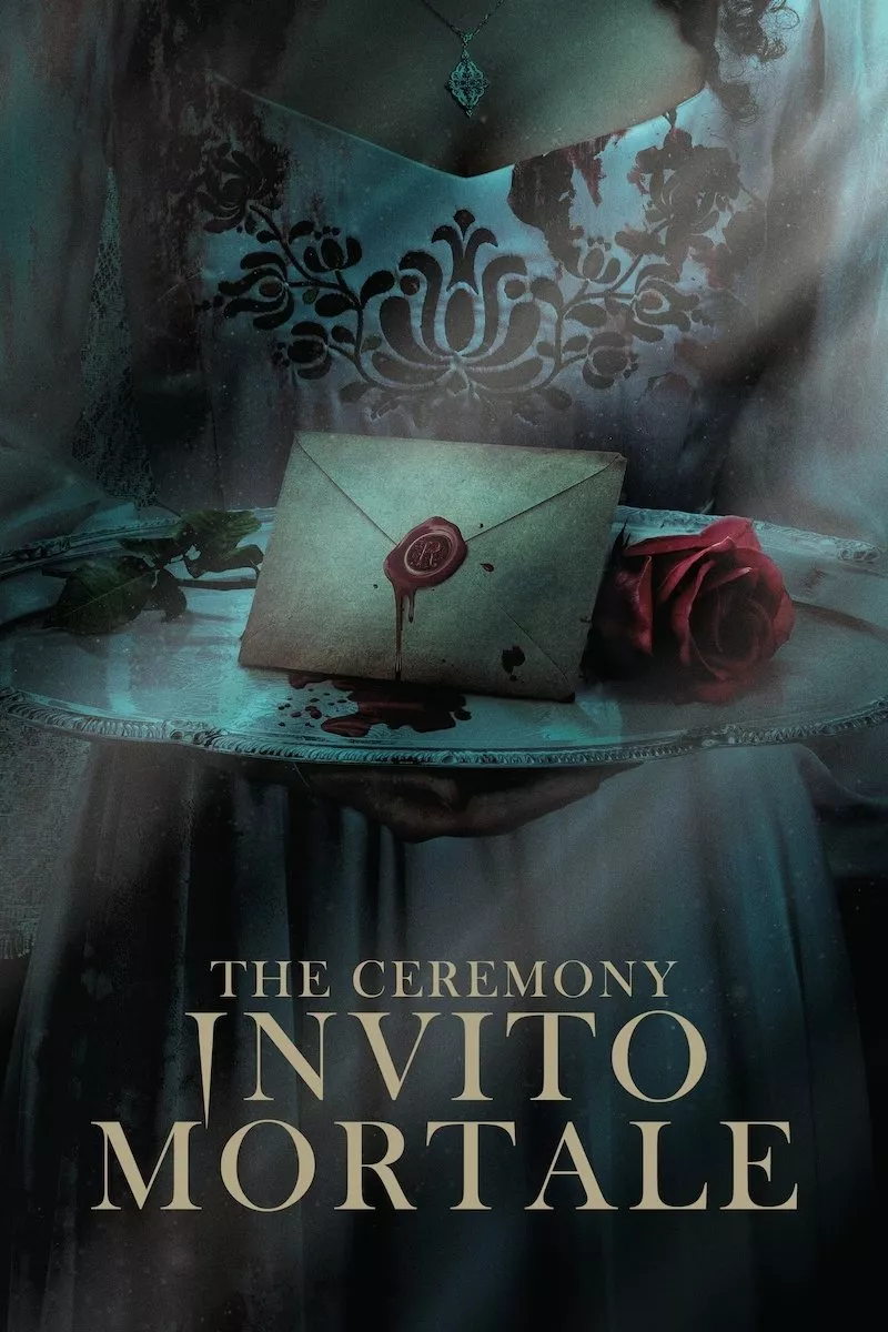 The Ceremony - Invito mortale