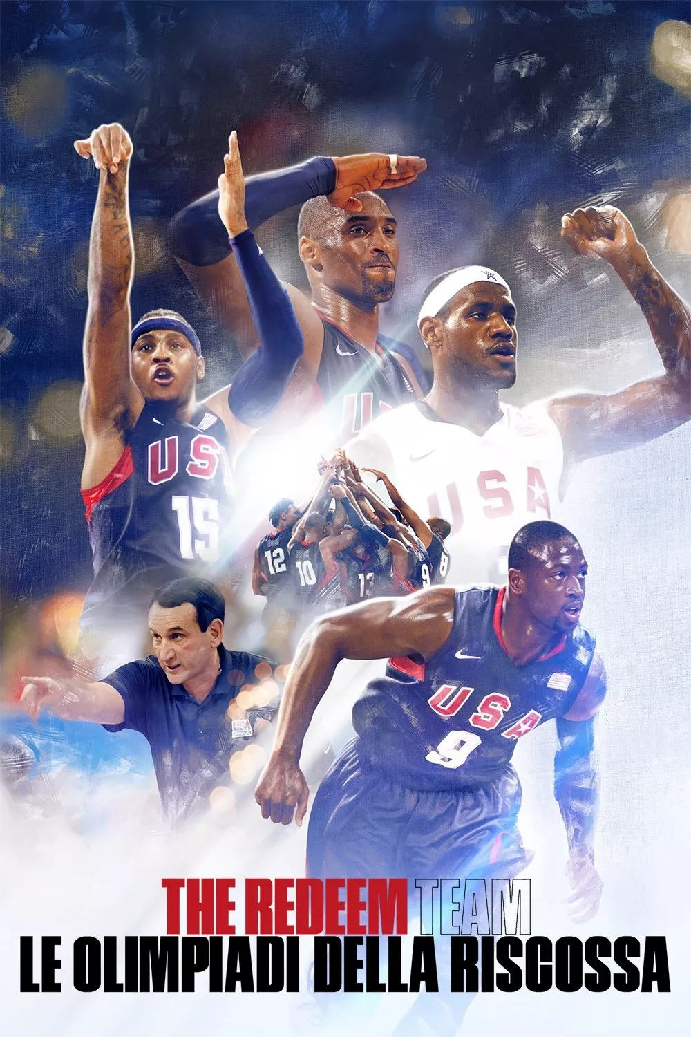 The Redeem Team - Le Olimpiadi della riscossa