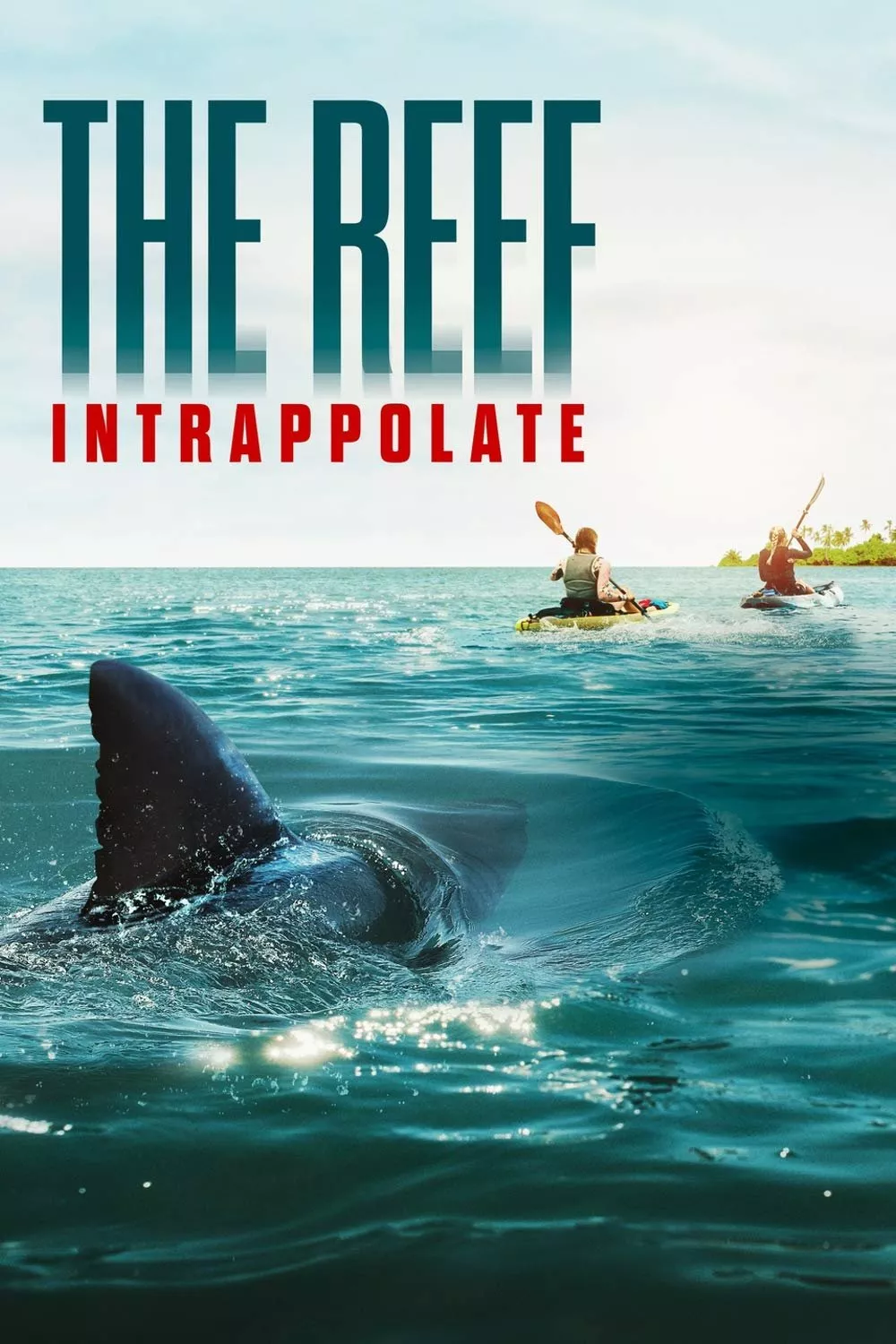 The Reef - Intrappolate