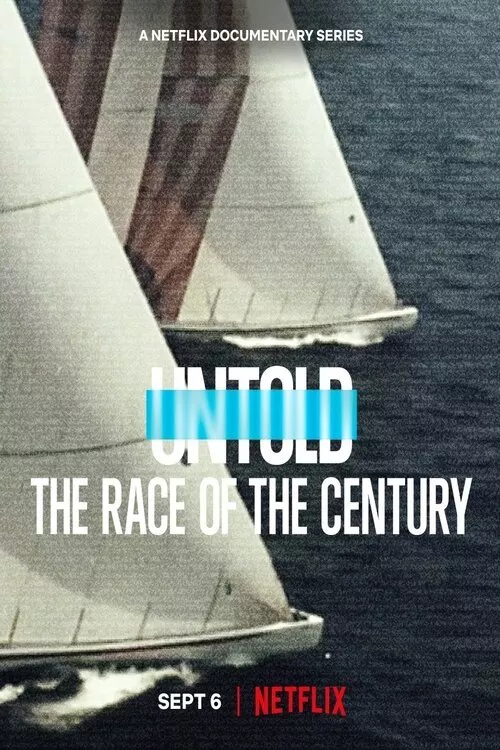 Untold: La regata del secolo