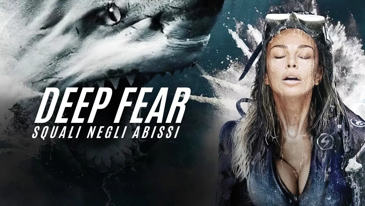 Deep Fear - Squali negli abissi