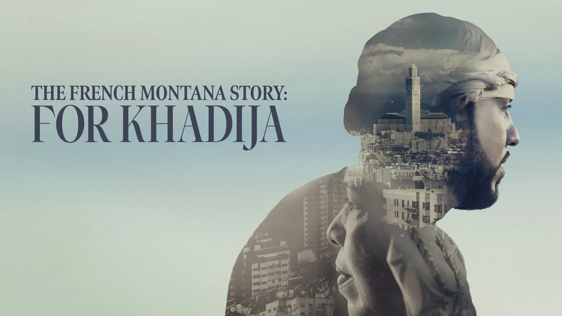 La storia di French Montana: Per Khadija