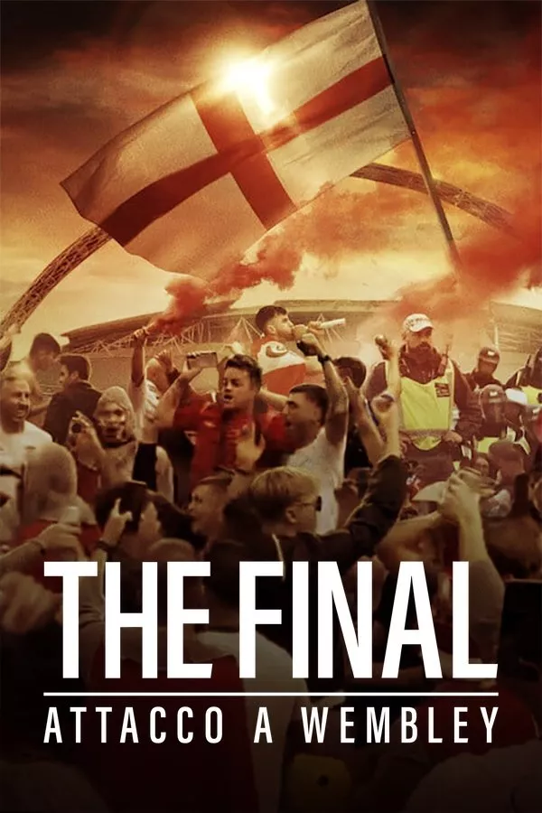 The Final - Attacco a Wembley