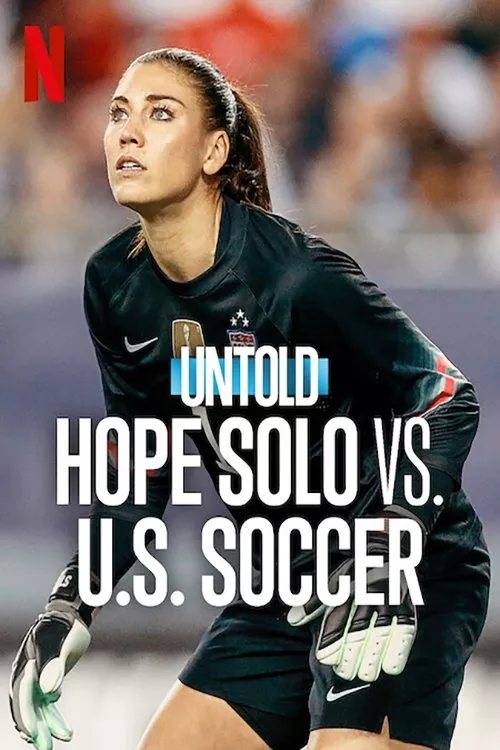 Untold: La storia di Hope Solo